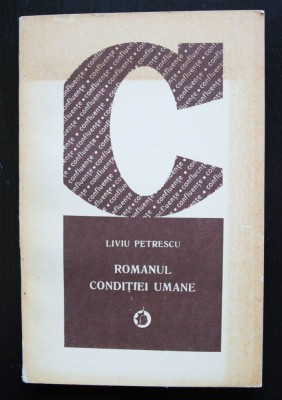 Liviu Petrescu - Romanul condiției umane foto