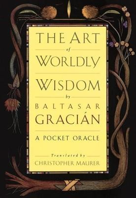 The Art of Worldly Wisdom foto