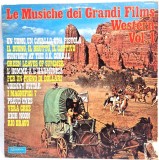 Orchestra Mario Cavallero &ndash; Le Musiche Dei Grandi Film Western Vol. 1 VG+ / VG vinil LP disc Musidisc Italia 1974