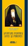 Sfaturi pentru soti si parinti | Ambrozie de la Optina, Meteor Press