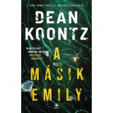 A m&aacute;sik Emily - Dean R. Koontz