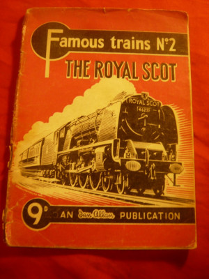 The Royal Scot - Colectia Famous Trains nr.2 - Trenuri Celebre ,29 pag. ,1946 foto