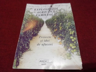 GHEORGHE STANCIU - EXPLOATATIA AGRICOLA FAMILIALA 2002 foto