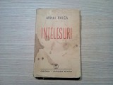 INTELESURI - Mihai Ralea - Editura Cugetarea, 1942, 330 p.