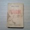 INTELESURI - Mihai Ralea - Editura Cugetarea, 1942, 330 p.