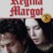 Regina Margot 3/3 - Alexandre Dumas