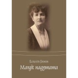 Margit nagymama - Luk&aacute;ts J&aacute;nos