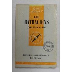 LES BATRACIENS par JEAN GUIBE , 1965