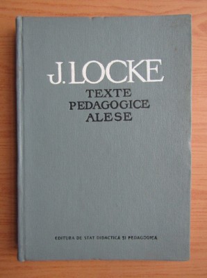 Texte pedagogice alese J. Locke foto