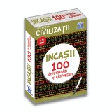 Civilizatii: Incasii - 100 de intrebari si raspunsuri