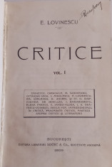 CRITICE - EUGEN LOVINESCU - VOL. 1-PRIMA EDIȚIE, SOCEC, 1909 foto