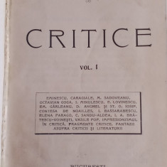 CRITICE - EUGEN LOVINESCU - VOL. 1-PRIMA EDIȚIE, SOCEC, 1909
