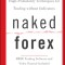 Naked Forex: High-Probability Techniques for Trading Without Indicators