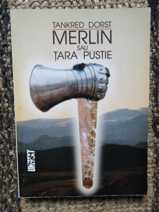 MERLIN SAU TARA PUSTIE de TANKRED DORST , 1999