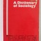 A DICTIONARY OF SOCIOLOGY , edited by G. DUNCAN MITCHELL , 1977