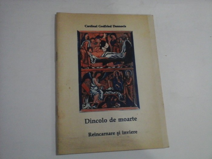 DINCOLO DE MOARTE - REINCARNARE SI INVIERE - CARDINAL GODFRIED DANNEELS
