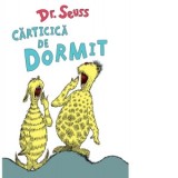 Carticica de dormit - Theodor Seuss Geisel