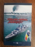 Fregata Amiral Marasesti - Marian Mosneagu / R2P3F, Alta editura