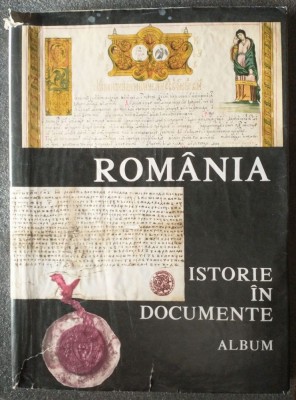 Silvia Popovici ed. - Rom&amp;acirc;nia: istorie &amp;icirc;n documente (album; 1992) foto