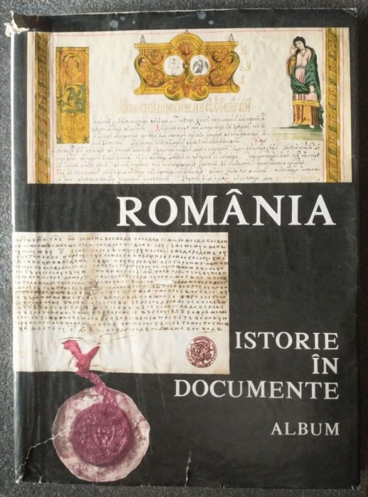 Silvia Popovici ed. - Rom&acirc;nia: istorie &icirc;n documente (album; 1992)