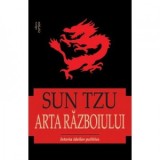 Arta razboiului. Istoria ideilor politice (editie 2019) - Sun Tzu