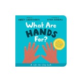 What Are Hands For? Board Book: Training Young Hearts