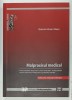 MALPRAXISUL MEDICAL de GABRIEL ADRIAN NASUI , 2016 , SUBLINIATA *