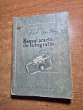 Manual practic de fotografie - din anul 1956, 1978