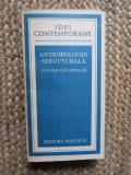 Claude Levi Strauss - Antropologia structurala