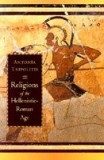 Religions of the Hellenistic-Roman Age