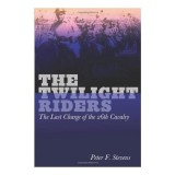 The twilight riders