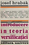 Introducere in teoria versificatiei - 1983 - Josef Hrabak (XD168), Univers
