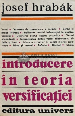 Introducere in teoria versificatiei - 1983 - Josef Hrabak (XD168) foto