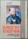 Un singur trup tot acest neam - Constantin Manolache