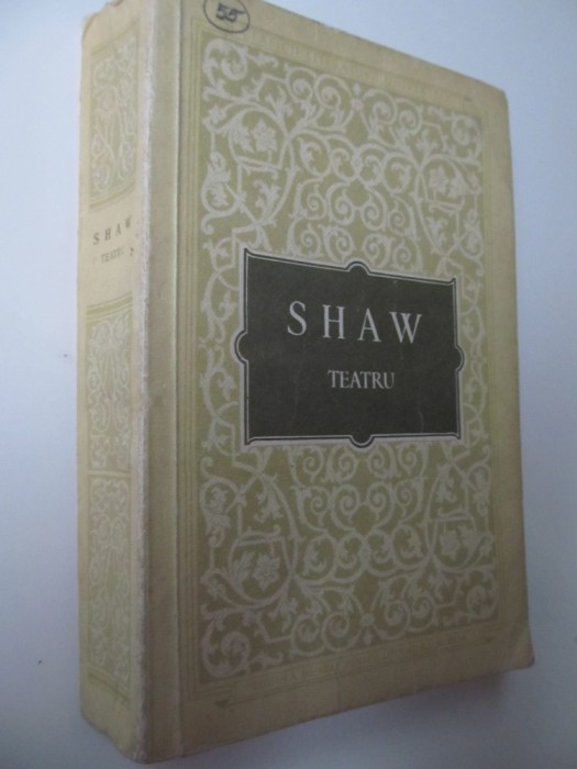 Teatru - George Bernard Shaw