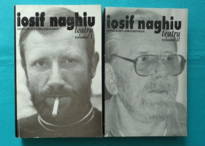 Iosif Naghiu &amp;ndash; Teatru ( antologie 2 volume ) foto