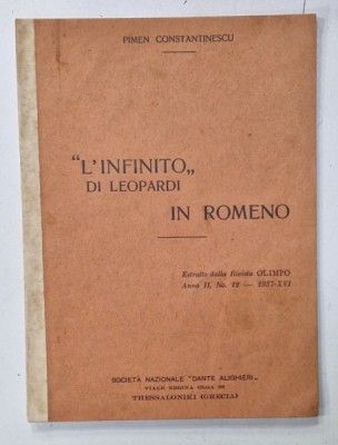 &amp;#039; L &amp;#039;INFINITO &amp;#039; di LEOPARDI IN ROMENO di PIMEN CONSTANTINESCU , TEXT IN LIMBA ITALIANA , 1937, DEDICATIE * foto