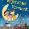 Night-Night Vermont
