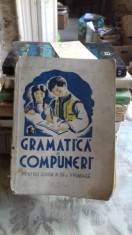 GRAMATICA SI COMPUNERI PENTRU CLASA A IV-A PRIMARA foto