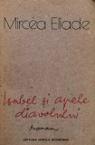Cumpara ieftin Isabel si apele diavolului - Mircea Eliade (@L27)