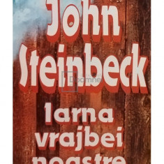 John Steinbeck - Iarna vrajbei noastre (editia 1993)
