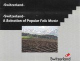 Various - &laquo;Switzerland&raquo; A Selection Of Popular Folk Music, Caseta audio