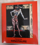 Cumpara ieftin Focus on Minotaure, Geneva 1987,Ed.superb ilustrata,Brancusi, Brauner,Dali..