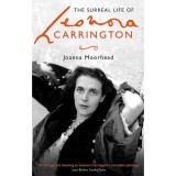 Cumpara ieftin The Surreal Life of Leonora Carrington