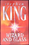 The Dark Tower IV: Wizard and Glass - Stephen King (Hardcover, 1997, English, Fantasy)