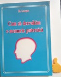 Cum sa dezvoltam o memorie puternica H. Lorayne