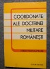 Coordonate ale doctrinei militare rom&acirc;nești: studiu politico-militar