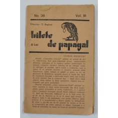 BILETE DE PAPAGAL , VOLUMUL III , nr. 26 /503 , EDITIE INTERBELICA