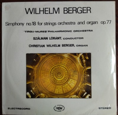 DISC LP RCM: WILHELM BERGER - SYMPHONY 18 FOR STRINGS &amp;amp; ORGAN[ST-ECE 03734/1990] foto