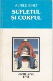 AS - ALFRED BINET - SUFLETUL SI CORPUL